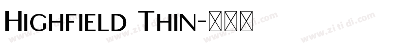 Highfield Thin字体转换
